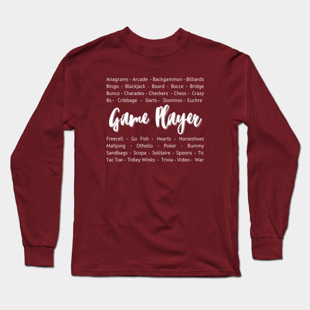 Game Player Design Long Sleeve T-Shirt by Enacted Designs